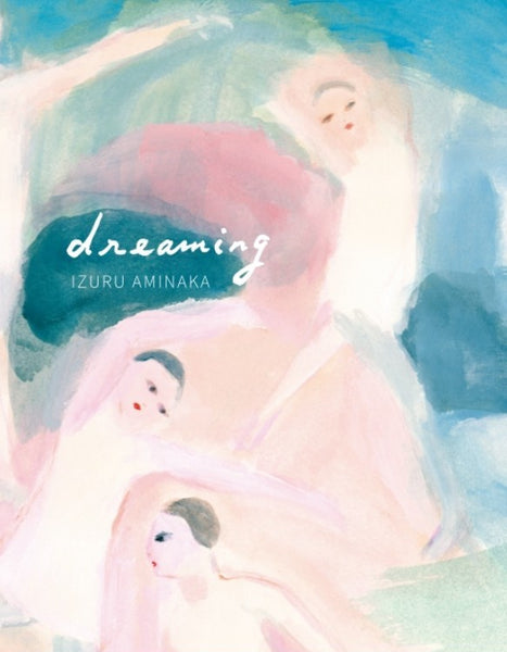網中いづる 作品集「dreaming」